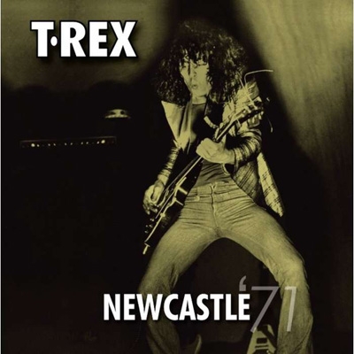 【CD-R】 T. Rex ティーレックス / Newcastle '71 送料無料