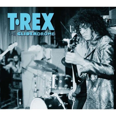 【CD-R】 T. Rex ティーレックス / Gliderdrome 送料無料