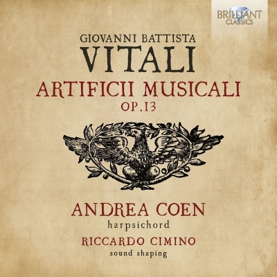 【CD輸入】 ヴィターリ、ジョバンニ・バティスタ（1632-1692） / 音楽の技術 アンドレア・コーエン（チェンバロ）