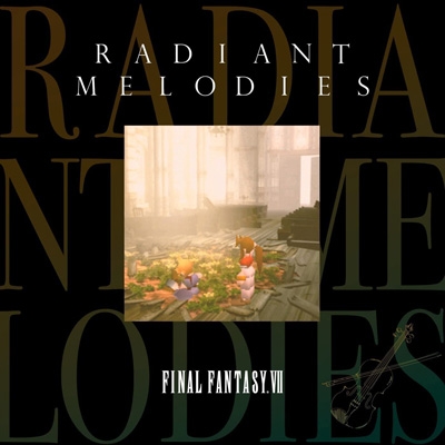 【CD国内】 ゲーム ミュージック / Radiant Melodies - FINAL FANTASY VII 送料無料