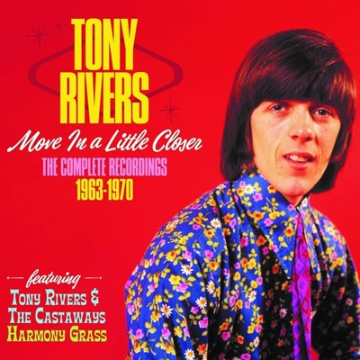 【CD輸入】 Tony Rivers / Move A Little Closer: The Complete Recordings 1963-1970 (3CD) 送料無料