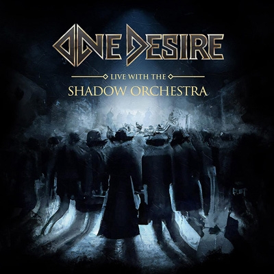 【CD輸入】 One Desire / Live With The Shadow Orchestra (CD+DVD) 送料無料