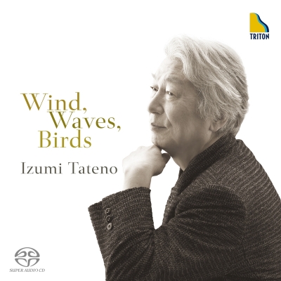 【SACD国内】 ピアノ作品集 / 『風に・・・波に・・・鳥に・・・』 舘野 泉 送料無料
