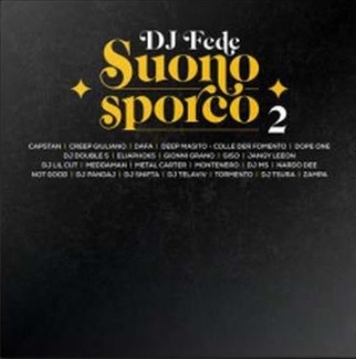 【LP】 Dj Fede / Suono Sporco 2 (Clear Vinyl) 送料無料