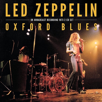 【CD輸入】 Led Zeppelin レッドツェッペリン / Oxford Blues (2CD) 送料無料