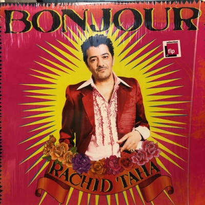 B Bonjour Rachid Taha Hmv Books Online