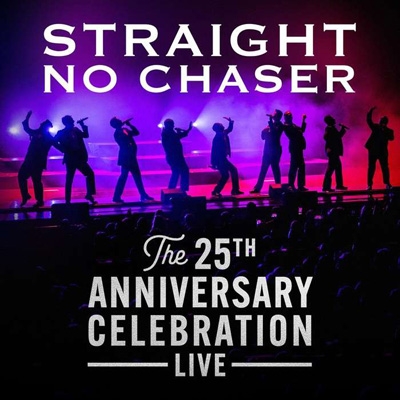 【CD輸入】 Straight No Chaser / 25th Anniversary Celebration Live 送料無料