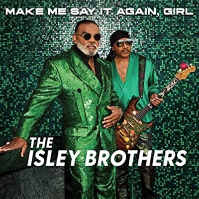 Make Me Say It Again Girl Isley Brothers HMV BOOKS Online BFD493