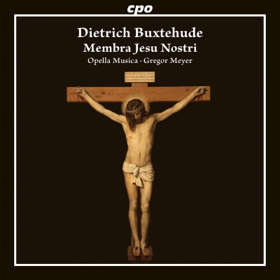 【CD輸入】 Buxtehude ブクステフーデ / われらがイエスの四肢、げに彼はわれらの病をにないたもう グレゴール・メイヤー＆オ