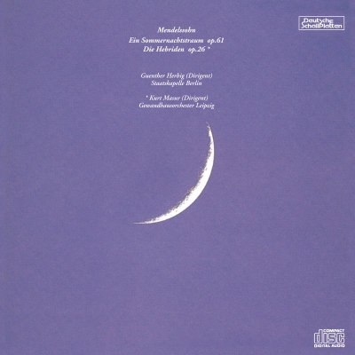 【CD国内】 Mendelssohn メンデルスゾーン / 真夏の夜の夢、フィンガルの洞窟 ギュンター・ヘルビヒ＆シュターツカペレ・ベル
