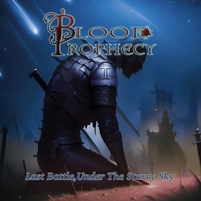 【CD】 Blood Prophecy / Last Battle, Under The Starry Sky 送料無料