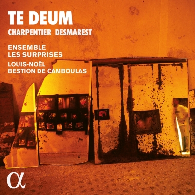 【CD輸入】 Charpentier MA. シャルパンティエ / シャルパンティエ：テ・デウム、デマレ：リヨンのテ・デウム ルイ＝ノエル・