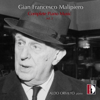 【CD輸入】 マリピエロ、ジャン・フランチェスコ（1882-1973） / ピアノ作品全集 第3集 アルド・オルヴィエート 送料無料