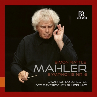 【CD国内】 Mahler マーラー / 交響曲第6番『悲劇的』 サイモン・ラトル＆バイエルン放送交響楽団（日本語解説付） 送料無料