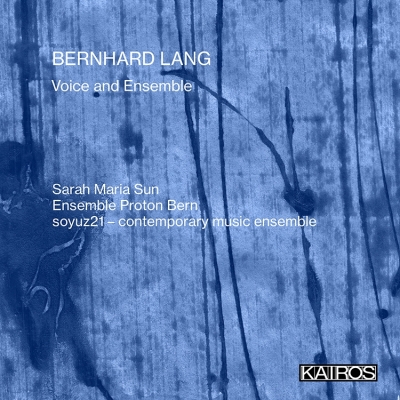 【CD輸入】 ラング、ベルンハルト（1957-） / 声とアンサンブルのための作品集 サラ・マリア・サン、アンサンブル・プロトン