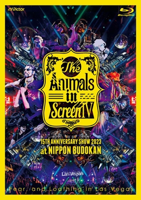 【Blu-ray】 Fear, and Loathing in Las Vegas / The Animals in Screen IV -15TH ANNIVERSARY SHOW 2023 at NIPPON BUDOKAN-
