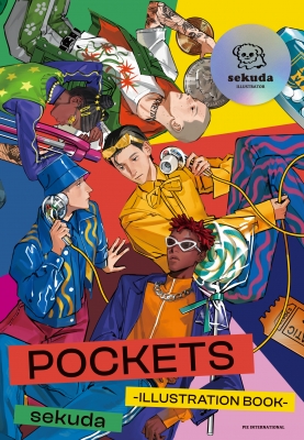 【単行本】 sekuda / sekuda作品集 POCKETS -ILLUSTRATION BOOK-