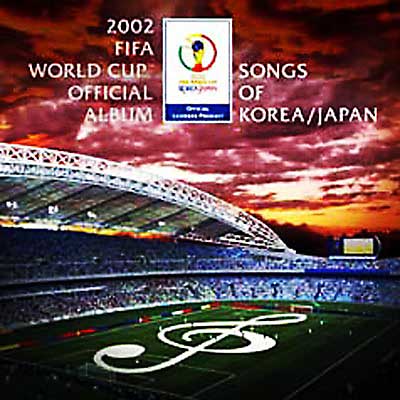 2002 FIFA ワールドカップ [コリア・ジャパン] 公式アルバム | HMV&BOOKS online - XSCP-1/2