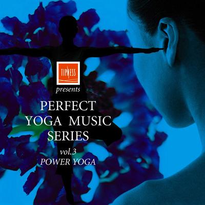 【CD国内】 オムニバス(コンピレーション) / Tipness Presents Perfect Yogamusic Series: Vol.3 - Power Yoga