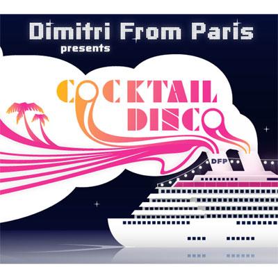 【CD輸入】 Dimitri From Paris ディミトリフロムパリ / Cocktail Disco 送料無料