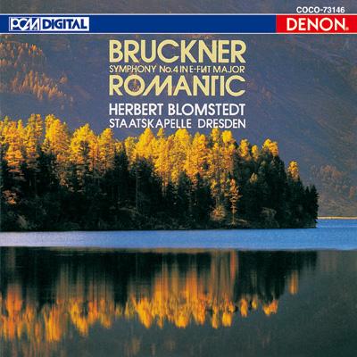 【Blu-spec CD】 Bruckner ブルックナー / 交響曲第４番『ロマンティック』 ブロムシュテット＆シュターツカペレ・ドレスデン