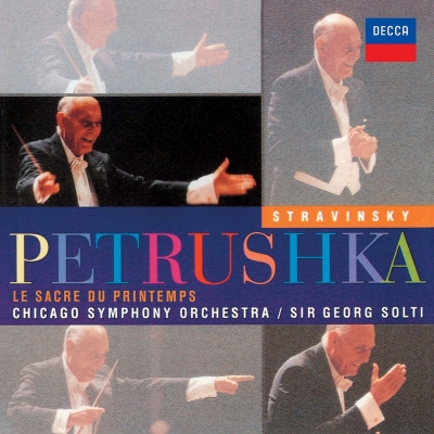 【CD国内】 Stravinsky ストラビンスキー / 春の祭典、ペトルーシュカ ゲオルグ・ショルティ＆コンセルトヘボウ管弦楽団、シ