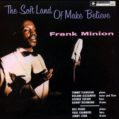 Frank Minion The Soft Land Of Make Believe Frank Minion The Soft Land Of Make Believe