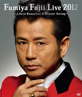 Fumiya Fujii Live 2012 -Life Is Beautiful &amp; Winter String- - 929