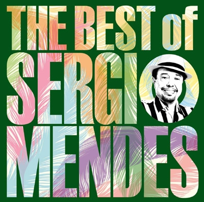 Sergio Mendes Brasil 66 - The Very Best of Sergio