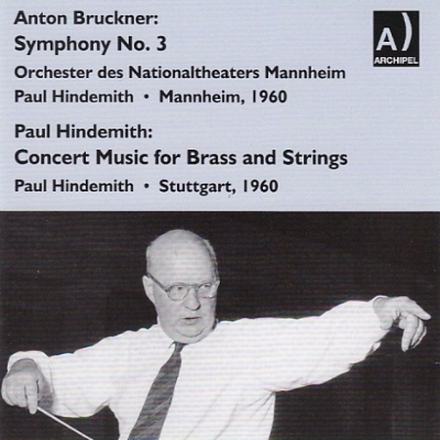 【CD輸入】 Bruckner ブルックナー / ブルックナー：交響曲第３番（マンハイム州立劇場管 １９６３）、ヒンデミット：協奏音