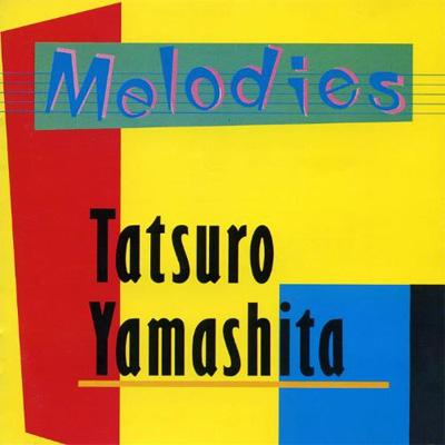 【CD】 山下達郎 ヤマシタタツロウ / MELODIES (30th ANNIVERSARY EDITION）
