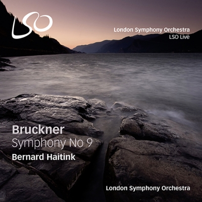 【SACD輸入】 Bruckner ブルックナー / 交響曲第9番 ベルナルド・ハイティンク＆ロンドン交響楽団（2013） 送料無料