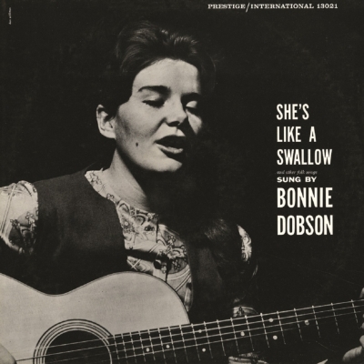 Bonnie Dobson She's Like A Swallow Bonnie Dobson She's Like A Swallow