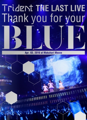 【Blu-ray】 Trident (イオナ (Cv: 渕上舞 / タカオ (Cv: 沼倉愛美) / ハルナ (Cv: 山村響)) / Trident THE LAST LIVE「Thank