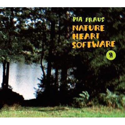 【CD輸入】 Pia Fraus / Nature Heart Software 送料無料