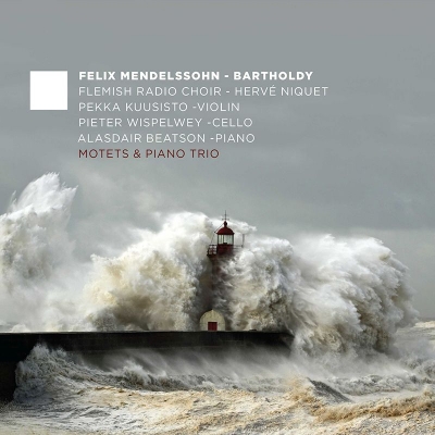 【CD輸入】 Mendelssohn メンデルスゾーン / モテット集、ピアノ三重奏曲第2番、他 エルヴェ・ニケ＆フランダース放送合唱団
