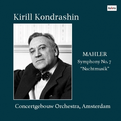【CD輸入】 Mahler マーラー / 交響曲第7番『夜の歌』 キリル・コンドラシン＆コンセルトヘボウ管弦楽団（1979年ステレオ）