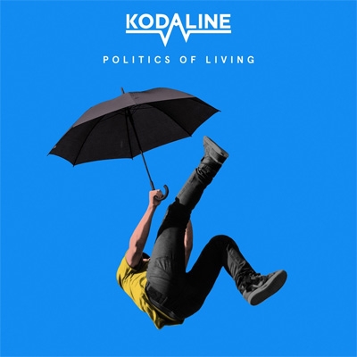 【CD輸入】 Kodaline / Politics Of Living