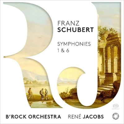 【SACD輸入】 Schubert シューベルト / 交響曲第1番、第6番 ルネ・ヤーコプス＆ビー・ロック・オーケストラ 送料無料