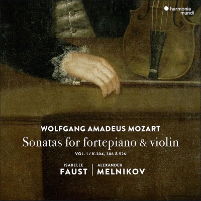 【CD輸入】 Mozart モーツァルト / ヴァイオリン・ソナタ集 第1集 イザベル・ファウスト、アレクサンドル・メルニコフ 送料無