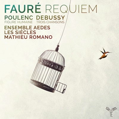 【CD輸入】 Faure フォーレ / フォーレ：レクィエム、プーランク：人間の顔、ドビュッシー：ドレルアンの3つの歌 マチュー・