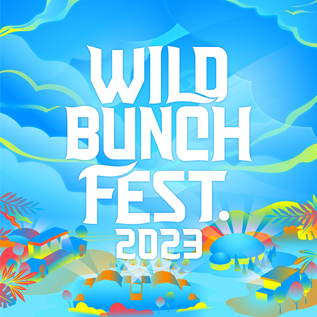 WILD BUNCH FEST. 2023 (ワイルドバンチフェス)｜ライブ・コンサートの 