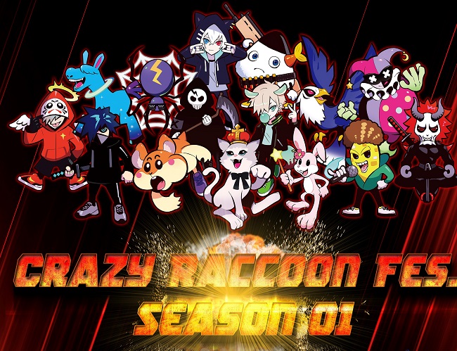 Crazy Raccoon Fes．｜イベントのチケット ローチケ[ローソンチケット]