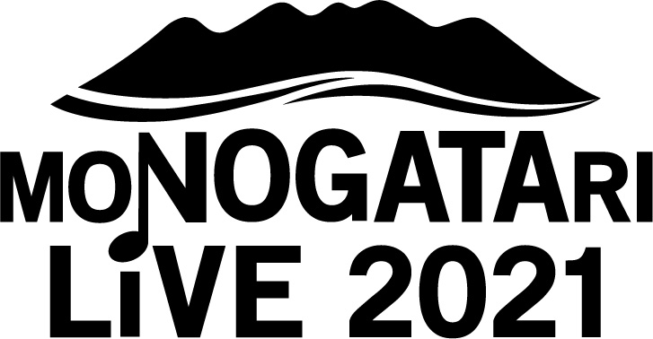 MONOGATARI LIVE 2021