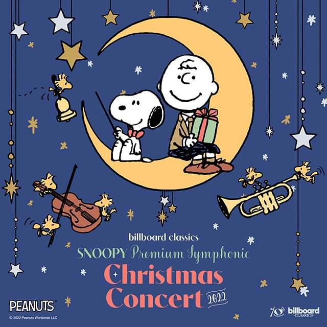 ビルボードクラシックス スヌーピー プレミアム・シンフォニック・クリスマスコンサート2022




