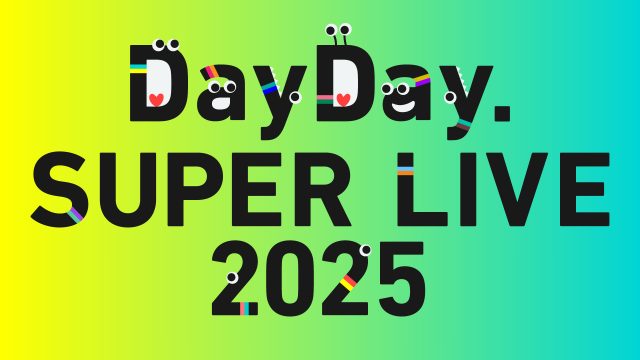 DayDay. SUPER LIVE 2025