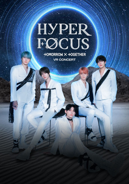 HYPERFOCUS : TOMORROW X TOGETHER VR CONCERT