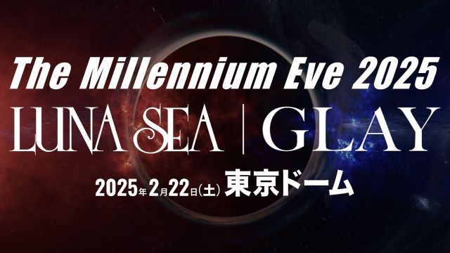 The Millennium Eve 2025｜ライブ・コンサートのチケット ローチケ[ローソンチケット]