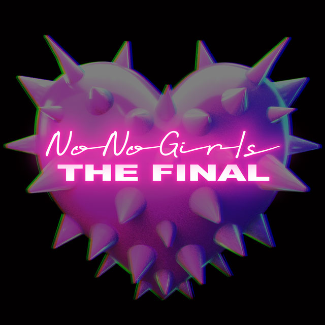 No No Girls THE FINAL