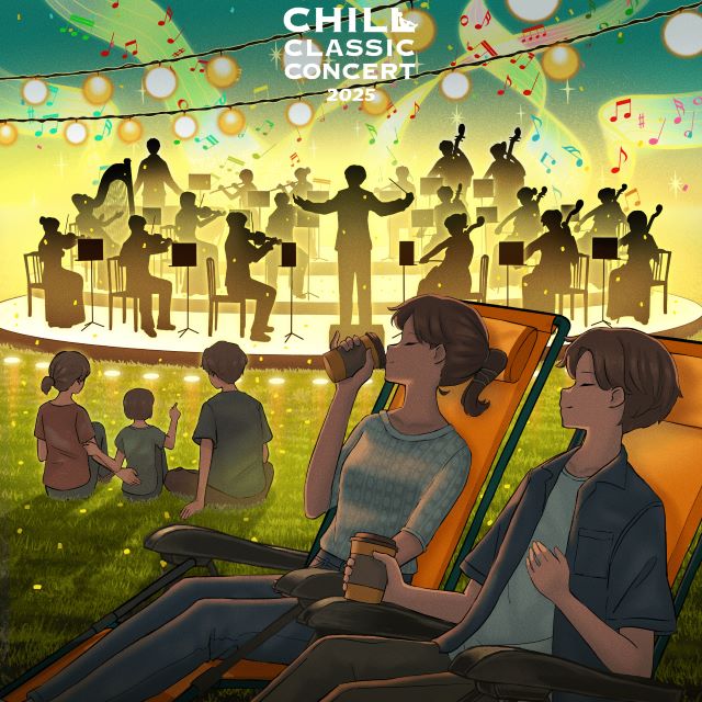 CHILL CLASSIC CONCERT 2025 in Kobe／チルクラシック コンサート 2025 神戸